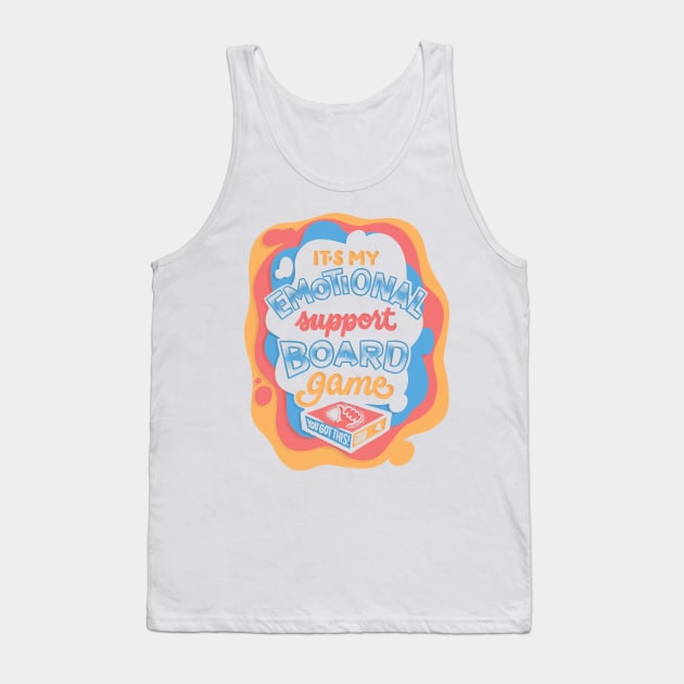 Emotional Support Board Game Tank Top by polliadesign